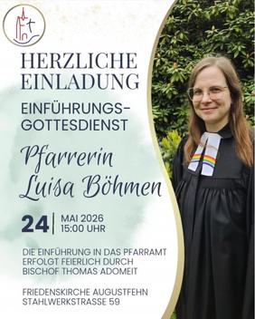 Einführungsgottesdienst von Pfarrerin Luisa Böhmen